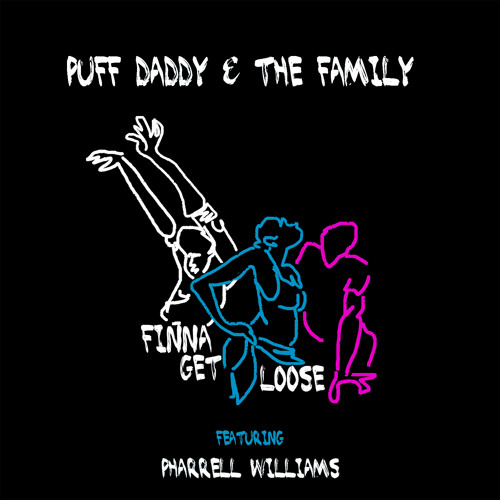 Puff Daddy - "Finna Get Loose" (feat. Pharrell)