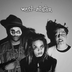 west-monster // NO SITTING OUT demo