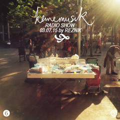 Keinemusik Radio Show by Reznik 03.07.2015