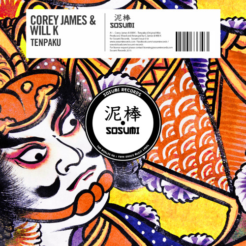 Corey James & Will K - Tenpaku (Original Mix)[FREE DOWNLOAD]