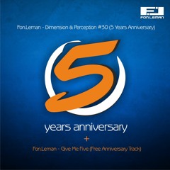 Fon.Leman - Give Me Five (Free Anniversary Track)