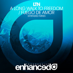 LTN - A Long Walk To Freedom (Extended Mix) [OUT NOW]
