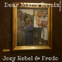 Dear Mama Remix