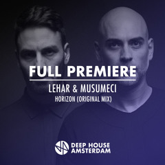 Full Premiere: Lehar & Musumeci - Horizon (Original Mix)
