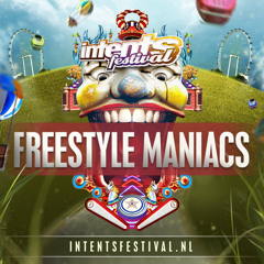 Intents Festival 2015 - Liveset Freestyle Maniacs (Outrageous Sunday)