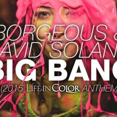 Borgeous & David Solano - Big Bang (Phat Mode Remix)