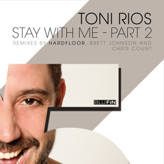 Toni Rios  - "Stay With Me" (HardfloorRemix)_snippet