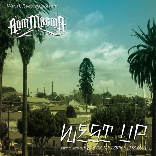 ADM Magma - West Up [Single WXK003] [free download]