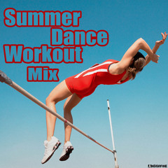 Summer Dance Workout (60min Mix) [FREE DOWNLOAD]