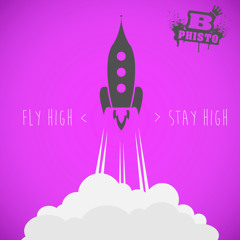 Fly High, Stay High