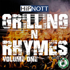 Grilling N Rhymes Volume One (Hosted By DJ Crank)