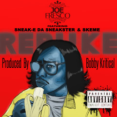 Joe Fresco - Rebuke Ft. Sneak-E da Sneakster & Skeme (Produced by Bobby Kritical)
