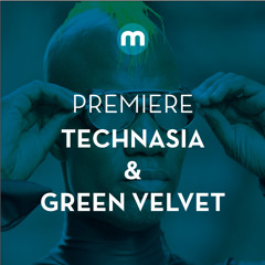 Premiere: Technasia & Green Velvet 'Suga'