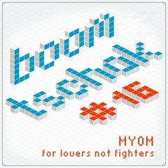 Myom - For Lovers Not Fighters [Boom Tschak #16] (Footwork-Jungle-DNB)