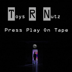 TRN - Back In Business -  Press Play on Tape EP