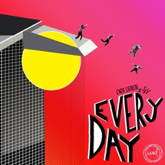 Enzo & Sav - Everyday