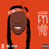 fn-with-me-jacquees