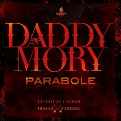 Daddy Mory "Parabole" Adde Production 2016