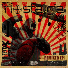 Nostalglia - Gun Dem (Acting Damage Rmx) [Prime Audio] OUT NOW!