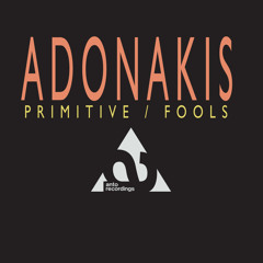 Adonakis - Fools