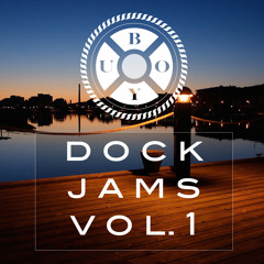 Buoy | Dock Jams Vol. 1