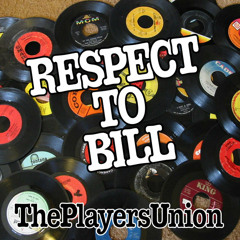 The Players Union - Respect To Bill Uptempo By Q
