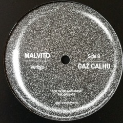 MALVITO - Side- B - Caz Calhu