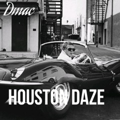 Houston Daze