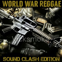 World War Reggae (SoundClash edition) Gunman Ting Pt 1