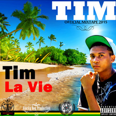 05 - Tim - La Vie