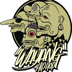 Wayang Hip-Hop - Wayangku Wayangmu [Indonesian Only]