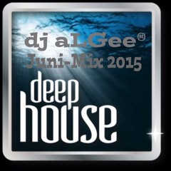 Ohrenschmaus Deep allein zu House - DJ aLGee Juni Mix