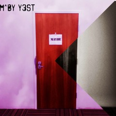 Maybe Yest - Poop Party