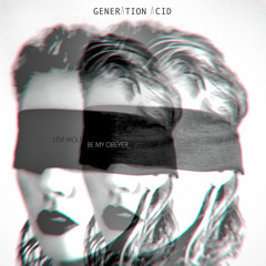 Levi Wolf - Be My Obeyer (Original Mix) OUT NOW