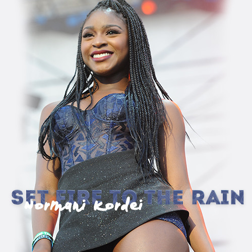 Set Fire To The Rain | Normani Kordei {Cover}
