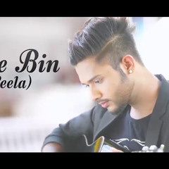 Tere Bin nahi laage -  Stebin Ben