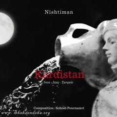 Sohrab Pournazeri & Kurdistan Ensemble - Nishtiman