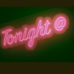 Tonight @