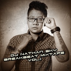 DJ Nathan Sky Breakbeat Mixtape Vol.1