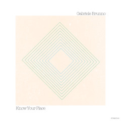 Gabriele Brunno - Know Your Place (Louay Remix)