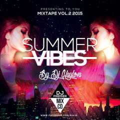 The Best of Summer Vibes 2015 Kaylova Mix Vol.2 - FREE DOWNLOAD