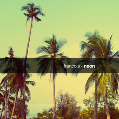 Francois - Neon