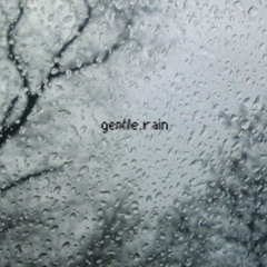 gentle.rain