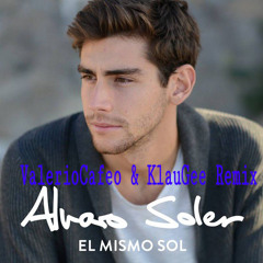 Alvaro Soler - El Mismo Sol (VKJ Remix)[Final Edit]