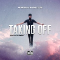 Taking Off (High As The Moon) Prod. TrailmanBeatz