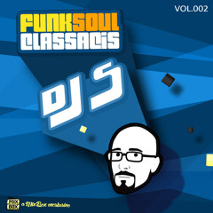 Funk Soul Classics 2 (Remixed and Mixed by DJ S)