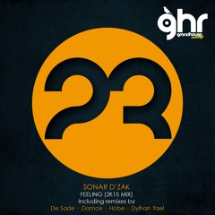 Sonar D'zak - Feeling (Damce Remix) [Grand House Recordings]