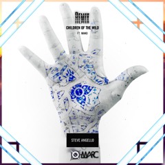Steve Angello Ft. Mako - Children Of The Wild (xo - Marc Remix)