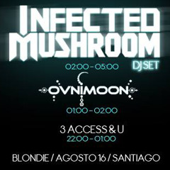 3 Access & You - Infected Mushroom Chile