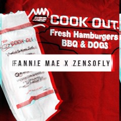CookOut- Fannie Mae X ZenSoFly prod. by ZenSoFly